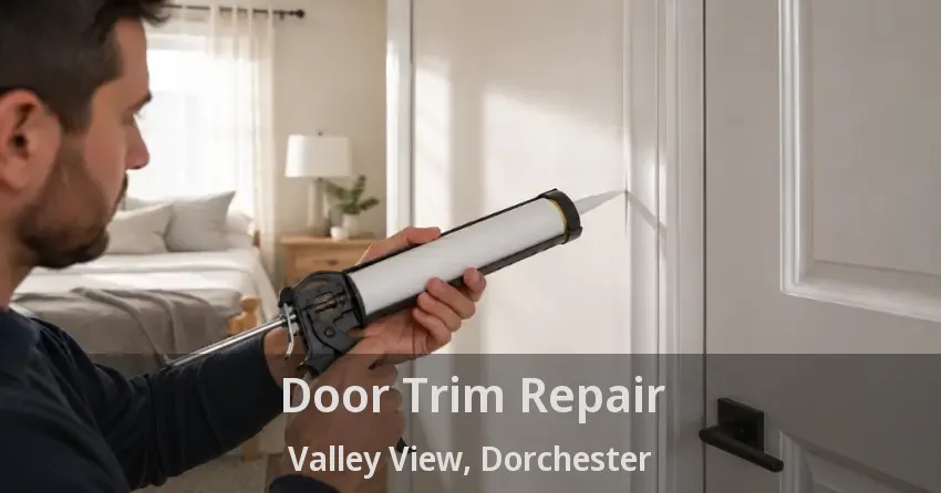 Door Trim Repair Valley View, Dorchester - ON