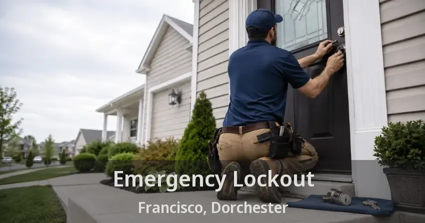 Emergency Lockout Francisco, Dorchester - ON