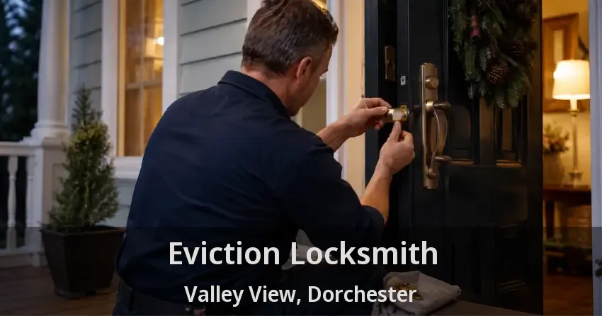 Eviction Locksmith Valley View, Dorchester - ON