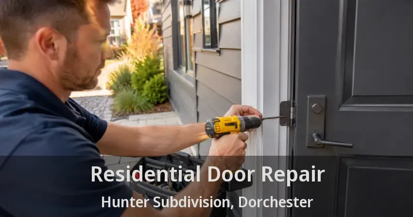 Residential Door Repair Hunter Subdivision, Dorchester - ON