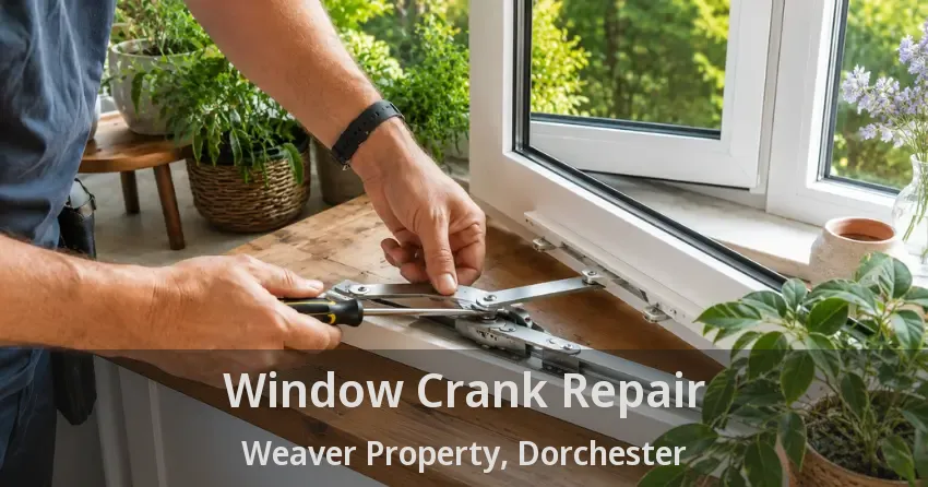 Window Crank Repair Weaver Property, Dorchester - ON